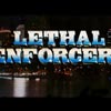 Lethal Enforcers marquee-1 psd